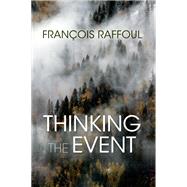 Thinking the Event by Raffoul, Franois, 9780253045362