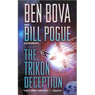 The Trikon Deception by Bova; Pogue, 9780765355362