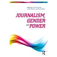 Journalism, Gender and Power by Carter; Cynthia, 9781138895362