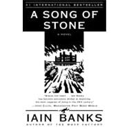 A Song of Stone A Novel by Banks, Iain, 9780684855363