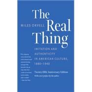 The Real Thing by Orvell, Miles, 9781469615363