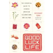 Good Luck Life by Gong, Rosemary, 9780060735364