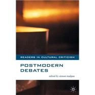 Postmodern Debates by Malpas, Simon, 9780333765364