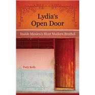 Lydia's Open Door by Kelly, Patty, 9780520255364