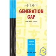 Generation Gap and Other Essays by Wang, Hye-Sook, 9780887275364