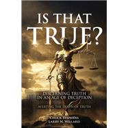 Is That True? by Chuck Stephens; Larry N Willard, 9781998815364