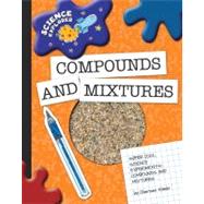 Compounds and Mixtures by Simon, Charnan, 9781602795365