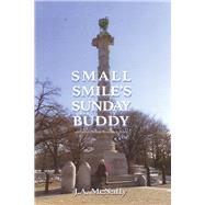 Small Smile's Sunday Buddy and other South Brooklyn Tales by McNally, J.A., 9781667835365