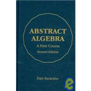 Abstract Algebra by Saracino, Dan, 9781577665366