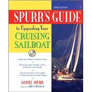 Spurr's Guide to Upgrading Your Cruising Sailboat by Spurr, Daniel, 9780071455367