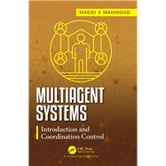 Multiagent Systems by Mahmoud, Magdi S., 9780367255367
