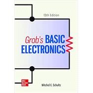 Loose Leaf for Grob's Basic Electronics by Schultz, Mitchel, 9781260445367