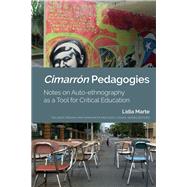 Cimarrn Pedagogies by Marte, Lidia, 9781433175367