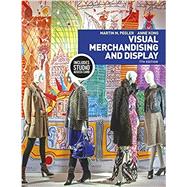 Visual Merchandising and Display w/ Access Card by Pegler, Martin M.; Kong, Anne, 9781501315367