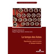 Le Temps Des Listes by Salinero, Gregorio; Jimnez, Miguel ngel Meln, 9782807605367