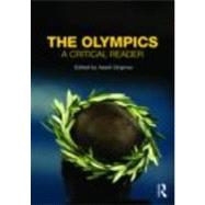 The Olympics: A Critical Reader by Girginov; Vassil, 9780415445368