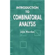 Introduction to Combinatorial Analysis by Riordan, John, 9780486425368