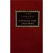 Fathers and Children Introduction by John Bayley by Turgenev, Ivan; Bayley, John; Pyman, Avril, 9780679405368