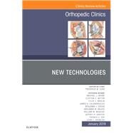 New Technologies, an Issue of Orthopedic Clinics by Azar, Frederick M., 9780323675369