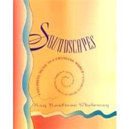 Soundscapes: Exploring Music in a Changing World by Shelemay, Kay Kaufman, 9780393975369