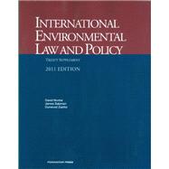 International Environmental Law and Policy 2011: Treaty Supplement by Hunter, David; Salzman, James; Zaelke, Durwood, 9781599415369