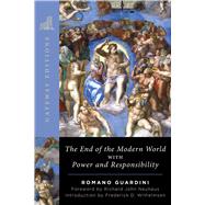 The End of The Modern World by Romano Guardini, 9781684515370