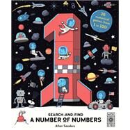 A Number of Numbers 1 book, 100s of things to find! by Wood, AJ; Sanders, Allan, 9781786035370