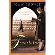 The Translator by Crowley, John, 9780380815371
