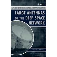 Large Antennas of the Deep Space Network by Imbriale, William A.; Yuen, Joseph H., 9780471445371