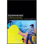 Downwind by Fox, Sarah Alisabeth, 9780803255371