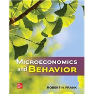 Microeconomics and Behavior (Loose-leaf) by Frank, Robert, 9781265115371