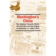 Washington's China by Peck, James, 9781558495371