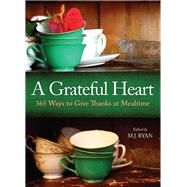 A Grateful Heart by Ryan, M. J., 9781573245371