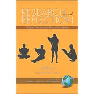 Research and Reflection : Teachers Take Action for Literacy Development by Izzo, Andrea Andrea, 9781593115371