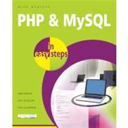 PHP and MySQL in easy steps by McGrath, Mike, 9781840785371