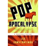 Pop Apocalypse by Konstantinou, Lee, 9780061715372