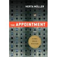 The Appointment A Novel by Mller, Herta; Hulse, Michael; Boehm, Philip, 9780312655372