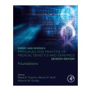Emery and Rimoins Principles and Practice of Medical Genetics and Genomics by Pyeritz, Reed E.; Korf, Bruce R.; Grody, Wayne W., 9780128125373