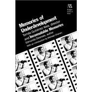 Memories of Underdevelopment and Inconsolable Memories by Gutierrez, Tomas; Desnoes, Edmundo; Chanan, Michael, 9780813515373