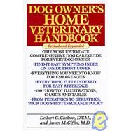 Dog Owner's Home Veterinary Handbook by Carlson, Delbert G.; Giffin, James M., 9780876055373