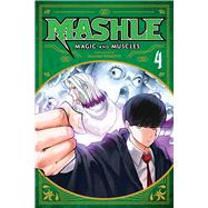 Mashle: Magic and Muscles, Vol. 4 by Komoto, Hajime, 9781974725373