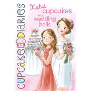 Katie Cupcakes and Wedding Bells by Simon, Coco, 9781534465374
