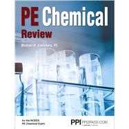 PPI PE Chemical Review  A Complete Review for the NCEES Chemical PE Exam by Lindeburg, Michael R., 9781591265375