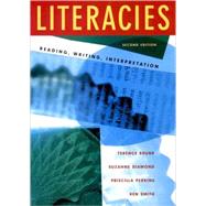 Literacies Reading, Writing, Interpretation by Brunk, Terence; Diamond, Suzanne; Perkins, Priscilla; Smith, Ken, 9780393975376