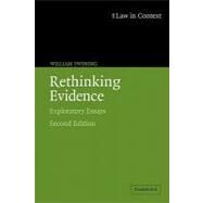 Rethinking Evidence: Exploratory Essays by William Twining, 9780521675376