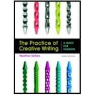 The Practice of Creative Writing with LaunchPad Solo for Literature (6 month access) by Heather Sellers, 9781319095376