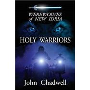 Werewolves of New Idria by Chadwell, John, 9781490965376