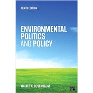 Environmental Politics and Policy by Rosenbaum, Walter A., 9781506345376