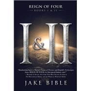 Reign of Four by Bible, Jake, 9781618685377