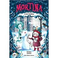 Mortina - tome 3 - L'Ami fantme by Barbara Cantini, 9782226445377